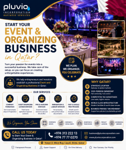 Professional event organizing and event management business setup promotion in Qatar by Pluvio Incorporation Business Services, highlighting company formation, event organizing licensing, PRO services, immigration support, and 100% foreign ownership opportunities in Qatar.
